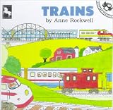 Review Tandem Library  / Trains (Anne Rockwell's Transportation Series)