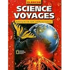 Click here to buy Glencoe Science Voyages: Exploring the Lfe, Earth, and Physical Sciences (Glencoe Science: Level Red).