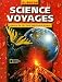 Glencoe Science Voyages: Exploring the Lfe, Earth, and Physical Sciences (Glencoe Science: Level Red)