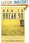 How to Break...