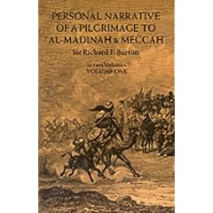 Personal Narrative of a Pilgrimage to Al-Madinah and Mecca: Volume 1