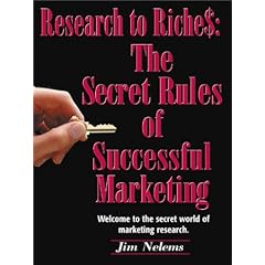From Research to Riches: The Secret Rules of Successful Marketing