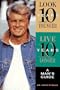 Look Ten Years Younger, Live Ten Years Longer: A Man's Guide