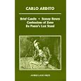 Brief Candle, Stoney Bowes, Da Ponte's Last Stand, Confessions of Zeno by  Carlo Ardito