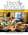 Hardly Working: The Overachieving Underperformer's Guide to Doing as Little as Possible in the Office