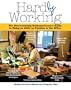 Hardly Working: The Overachieving Underperformer's Guide to Doing as Little as Possible in the Office