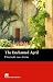 The
Enchanted
April:
Intermediate
(Macmillan
Reader)