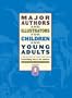 Major Authors and Illustrators for Children and Young Adults: 8 Volume Set (Major Authors & Illustrators for Children & Young Adults (8 Vols))