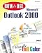 Books : How to Use Microsoft Outlook 2000