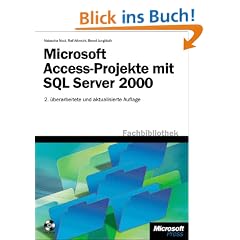 Microsoft Access-Projekte mit SQL Server 2000
