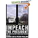 Impeach the President: The Case Against Bush and Cheney