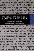 The Cambridge History of Southeast Asia, Vol. 2, Part 2: From World War II to the Present