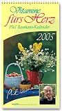 Vitamine f&uuml;rs Herz 2012: Phil-Bosmans-Kalender - Phil Bosmans