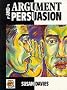 Argument and Persuasion (English in Action)