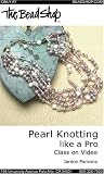 Pearl Knotting like a Pro [VHS]
