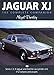 Jaguar Xj: The Complete Companion