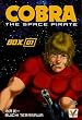 Cobra The Space Pirate : Box 1 Vol 1 � 5