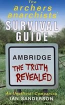 "Archers" Anarchists' Survival Guide