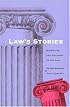 Law's Stories: Narrative and Rhetoric in the Law
