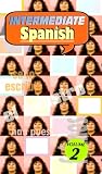Intermediate Spanish - Volume 2