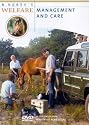 Horse's Welfare 1 - Management And Care [DVD] [2003]