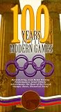 100 Years of the Modern Games [VHS]