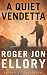 A Quiet Vendetta