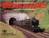 The Illustrated history of British railways