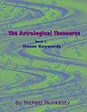 House Keywords (The Astrological Thesaurus, Book 1)