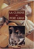 Revue Editions Les Nouvelles Presses du Languedoc  / La cuisine du foie gras