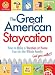 The Great American Staycation: How to Make a Vacation at Home Fun for the Whole Family (and Your Wallet!)