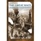 Great Race: The Building of the Transcontinental Railroad (Cover-to-Cover Chapter Books:... by  Cynthia Mercati