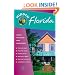 Hidden Florida: Including Miami, Orlando, Fort Lauderdale, Tampa Bay, the Everglades, and the Keys (Hidden Travel)