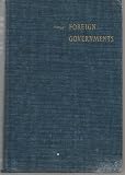 FOREIGN GOVERNMENTS (The Dynamics of Politics Abroad)
