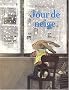 Jour de neige