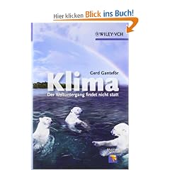 Klima - Der Weltuntergang findet nicht statt (Erlebnis Wissenschaft)