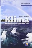 Produkt-Bild: Klima - Der Weltuntergang findet nicht statt (Erlebnis Wissenschaft)