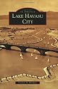 Lake Havasu City (AZ) (Images of America)