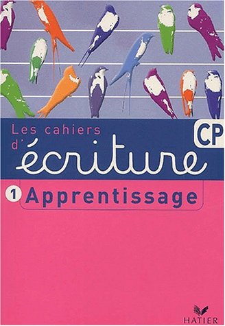 Ecriture CP : Cahier d'apprentissage
