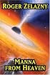 Manna From Heaven