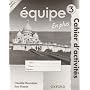 �quipe: Level 3: Workbook 3 En Plus: Euro Edition: En Plus Workbook Level 3 (Equipe)