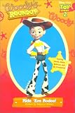 Toy Story 2 - Woody's Roundup #3: Ride'Em Rodeo! (Woody's Round-Up, 3)
