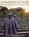 Forgotten No More: The Korean War Veterans Memorial Story