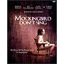 Mockingbird Don't Sing