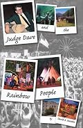 Judge Dave and the Rainbow People