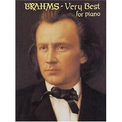 Brahms : Very Best for Piano (The Classical Composer Series)