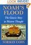 Noah's Flood: The Genesis Story in Western Thought