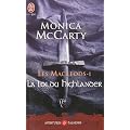 Les MacLeods, Tome 1 : La loi du Highlander