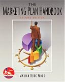 Marketing Plan Handbook and Marketing Plan Pro (2nd Edition)