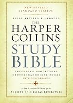 The HarperCollins Study Bible: Fully Revised & Updated